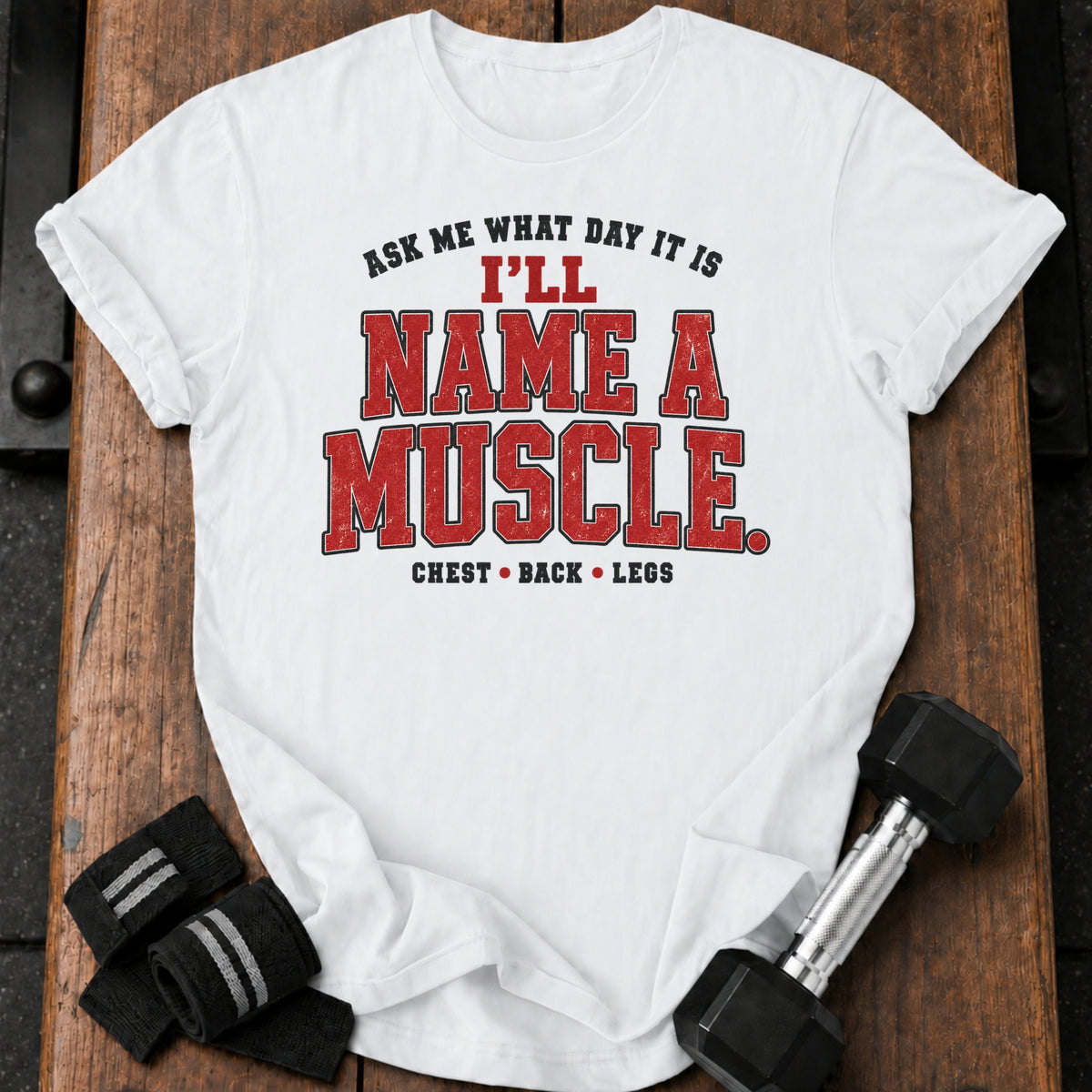Name A Muscle T-Shirt