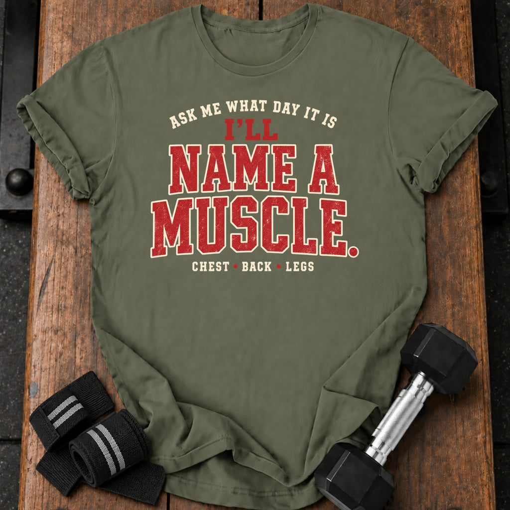 Name A Muscle T-Shirt