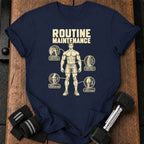 Routine Maintenance T-Shirt