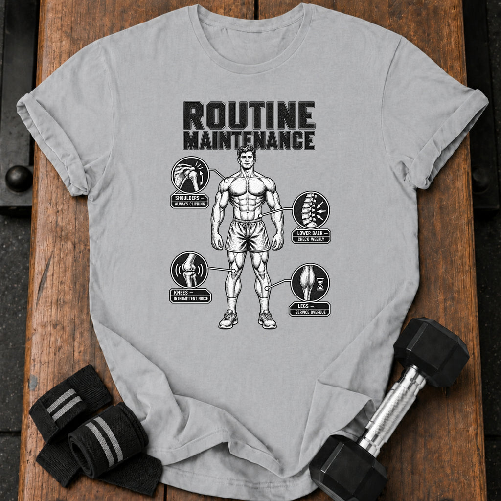Routine Maintenance T-Shirt