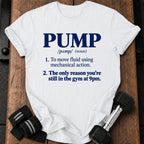 Pump Definition T-Shirt