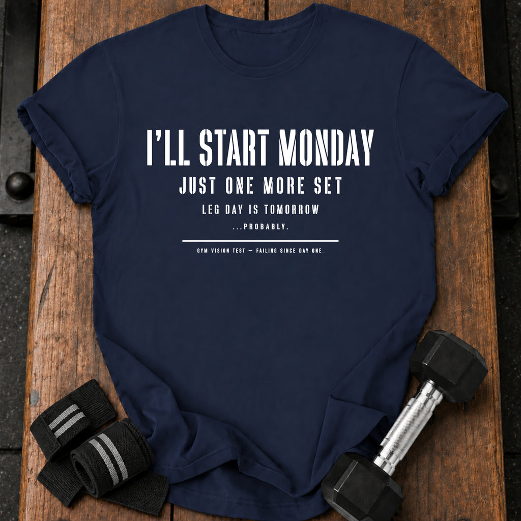 One More Set T-Shirt