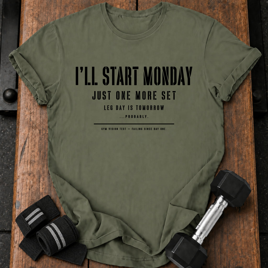 One More Set T-Shirt