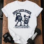 Spot Each Other T-Shirt