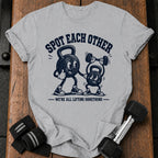 Spot Each Other T-Shirt