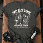 Spot Each Other T-Shirt