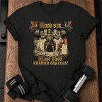 Trained Thy Legs T-Shirt