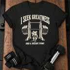 Seek Greatness T-Shirt