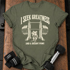 Seek Greatness T-Shirt
