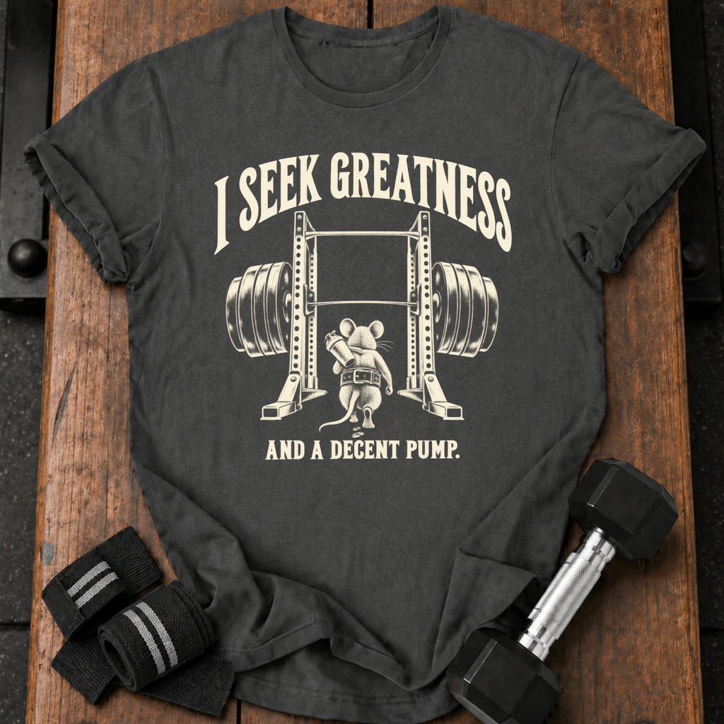 Seek Greatness T-Shirt