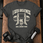 Seek Greatness T-Shirt