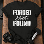 Forged Not Found T-Shirt