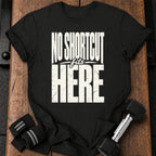 No Shortcut T-Shirt