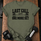 Last Call T-Shirt