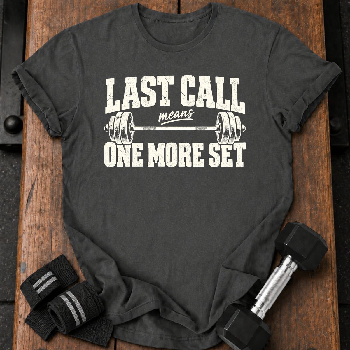 Last Call T-Shirt