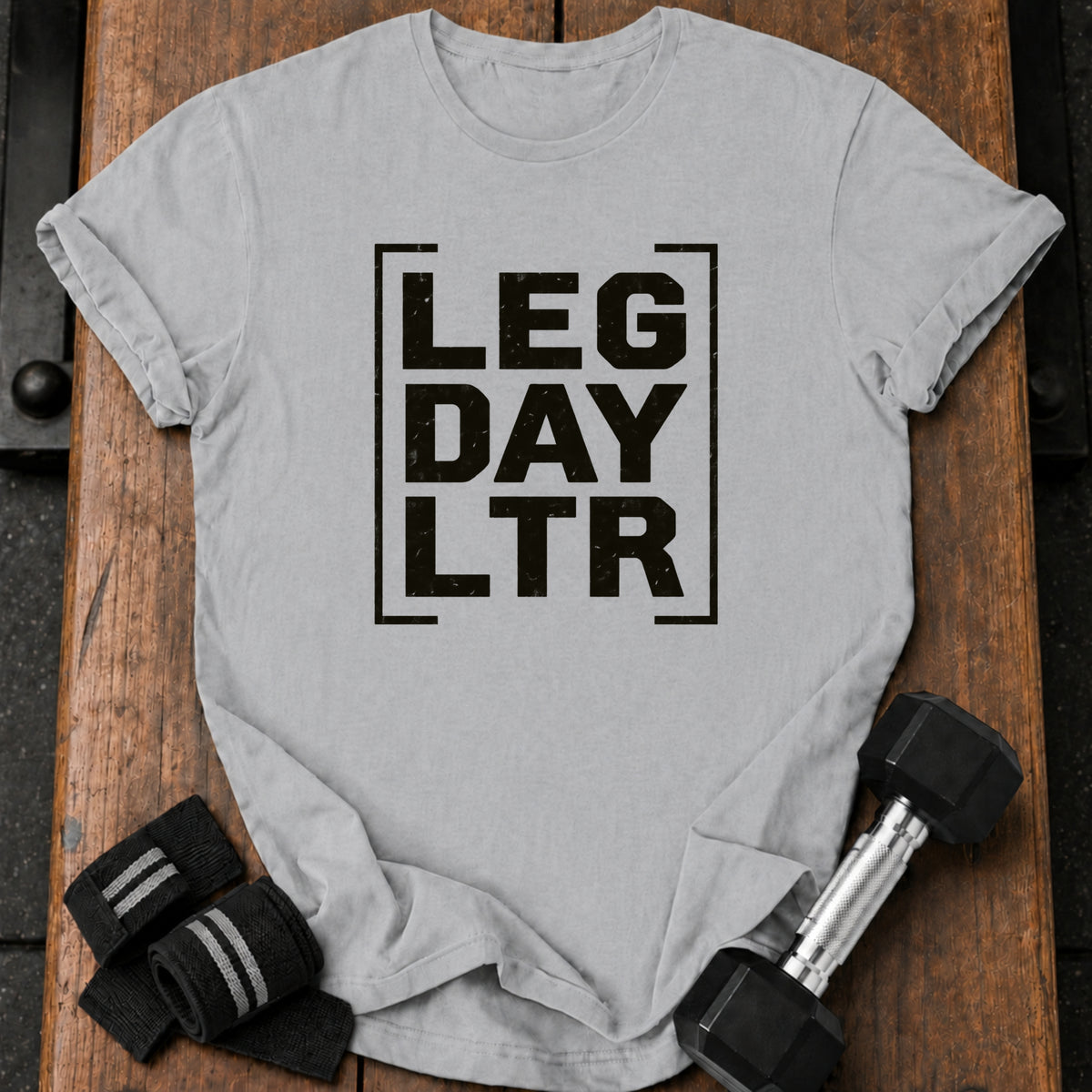 Leg Day Later T-Shirt