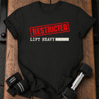 Restricted Lifting T-shirt