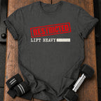 Restricted Lifting T-shirt