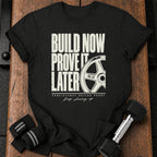 Build Now T-Shirt