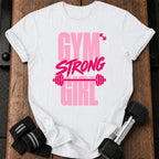 Gym Strong Girl T-Shirt
