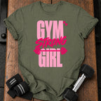Gym Strong Girl T-Shirt