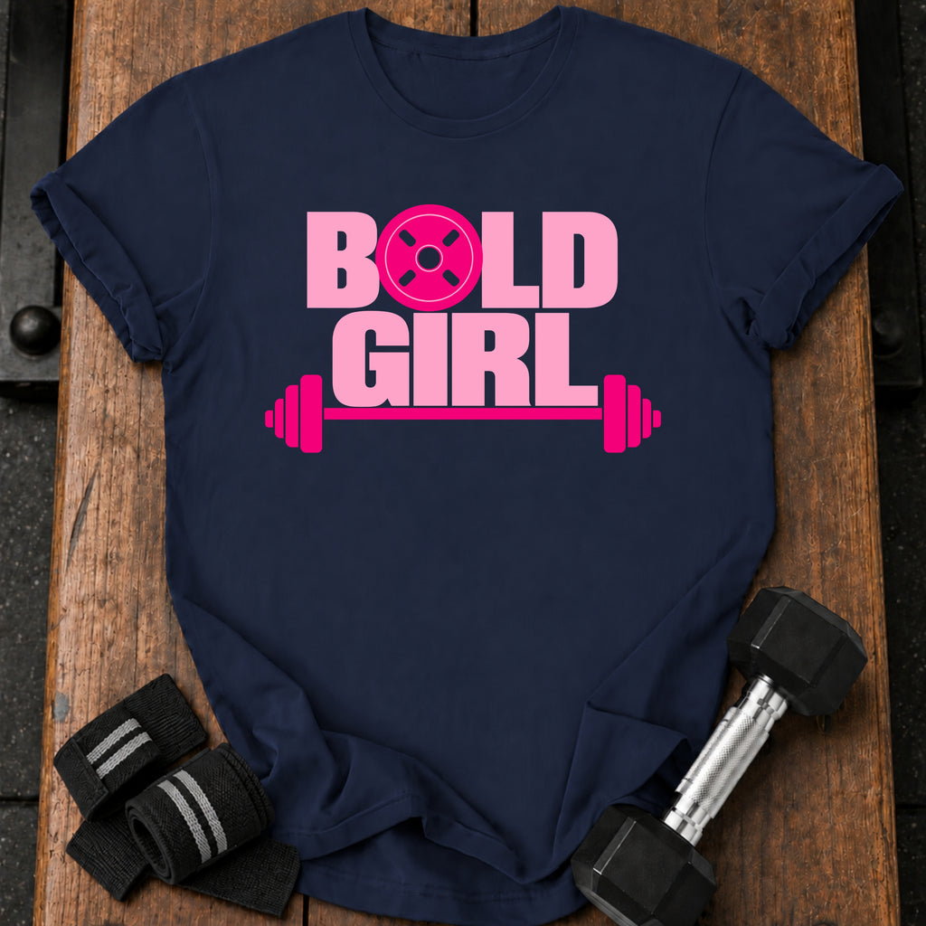 Bold Girl T-Shirt