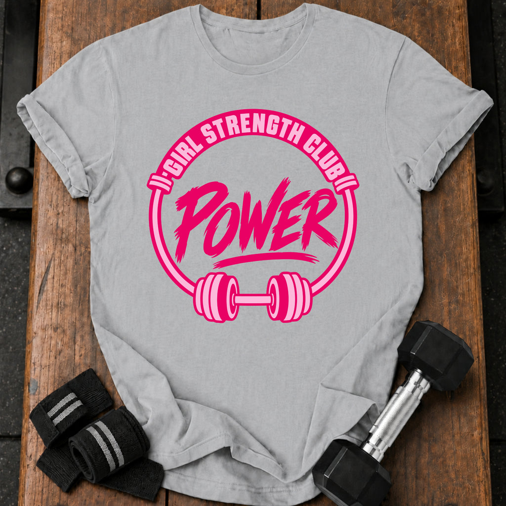 Girl Strength Club T-Shirt