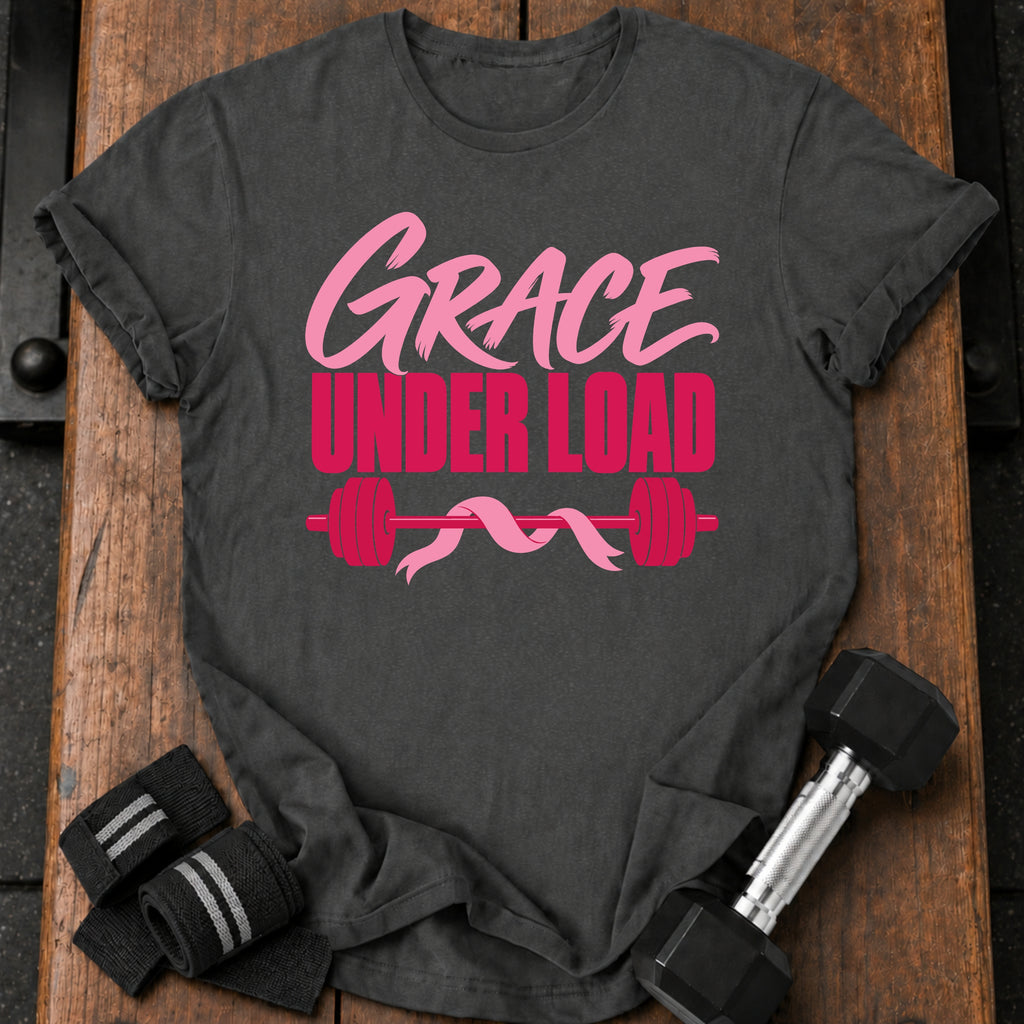 Grace Under Load T-Shirt