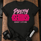 Pretty Serious T-Shirt