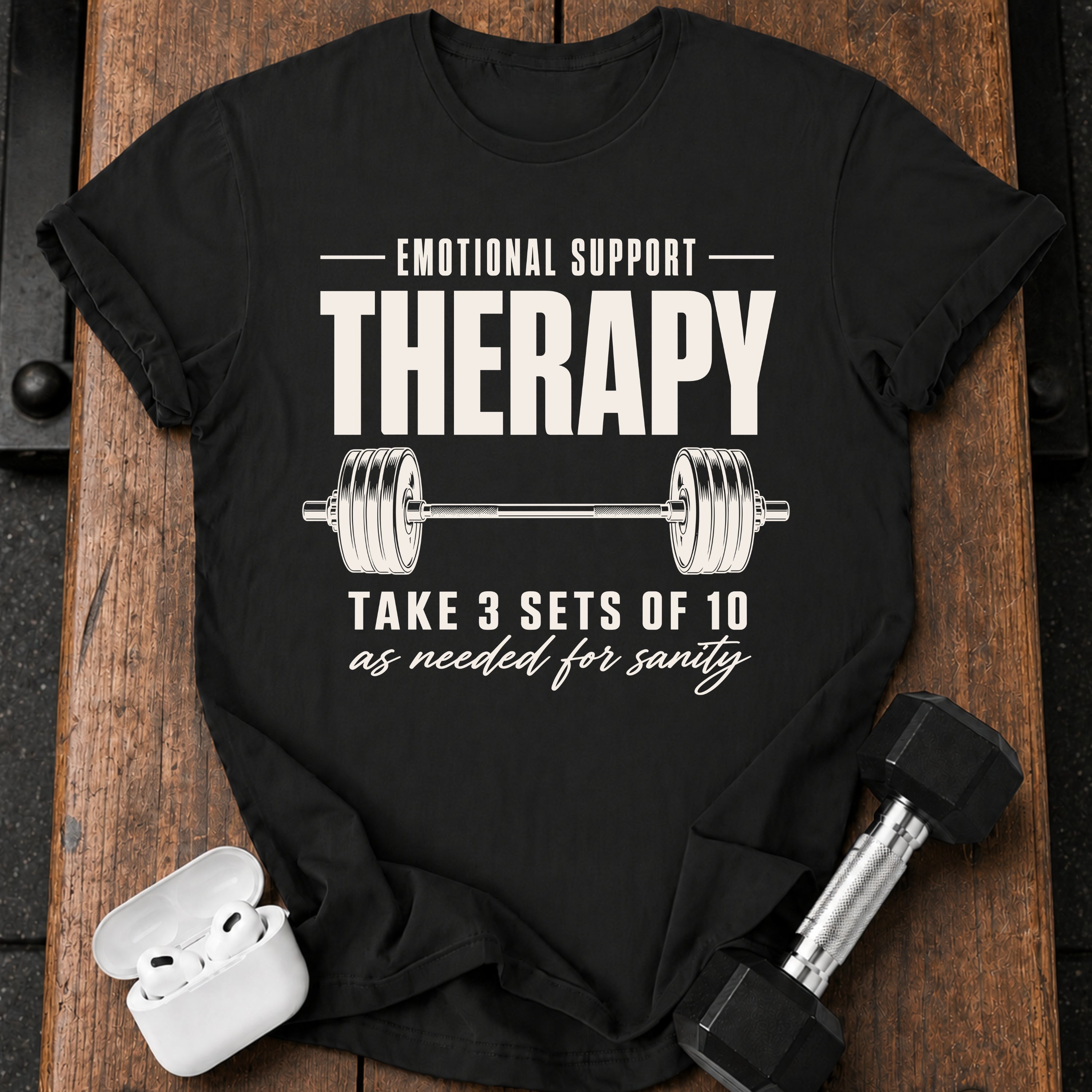 Emotional Support Therapy T-Shirt