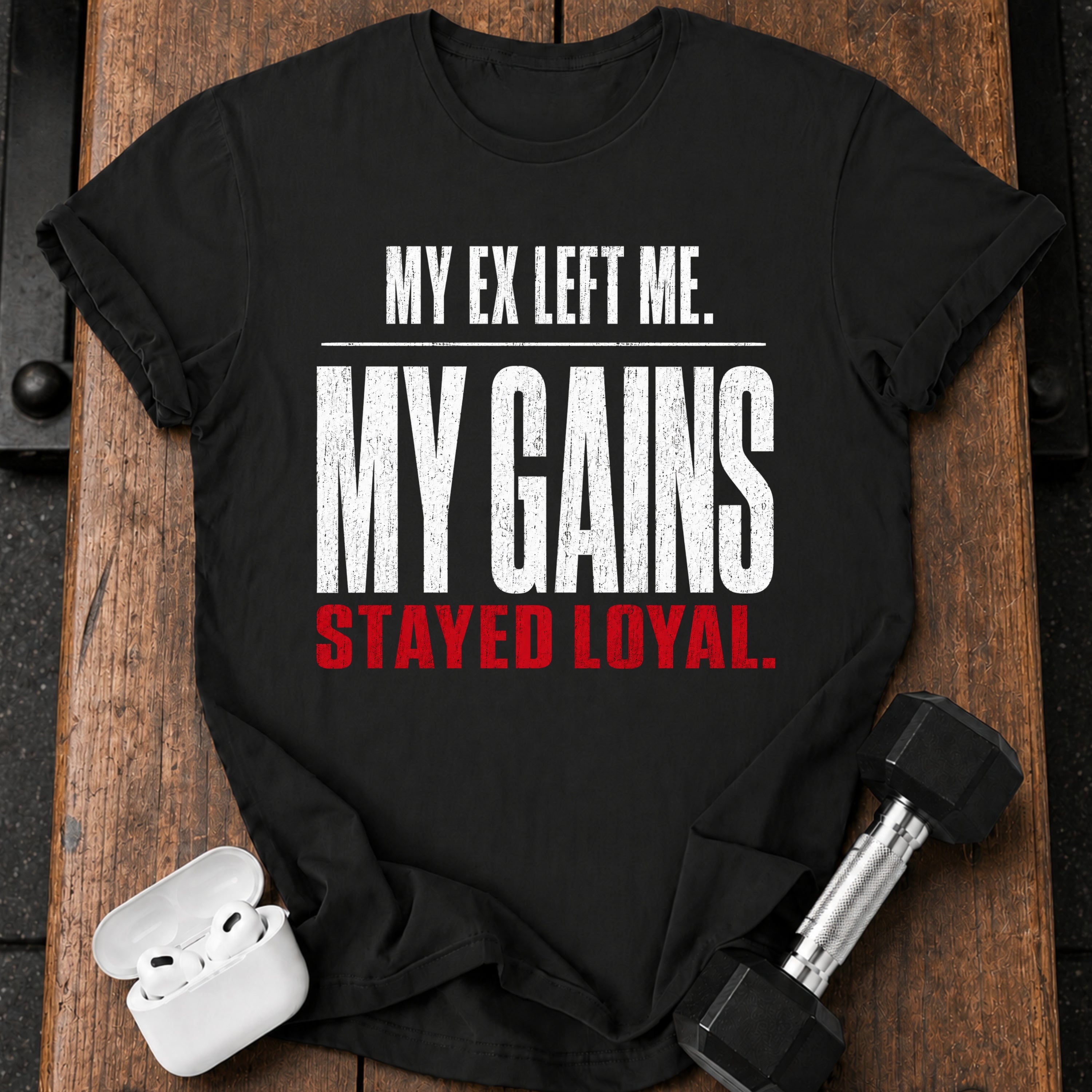 Ex Left Gains Stayed T-Shirt