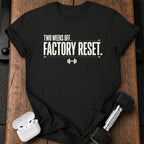 Two Weeks Off T-Shirt
