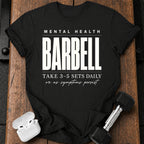 Mental Health Barbell T-Shirt