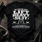 Women's My Doctor Said T-Shirt