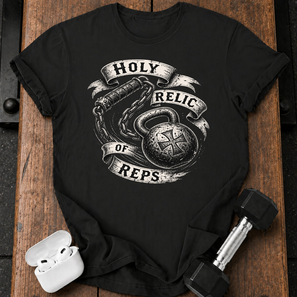 Holy Relic Of Reps T-Shirt