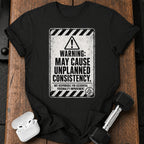 Accidental Consistency Warning T-Shirt
