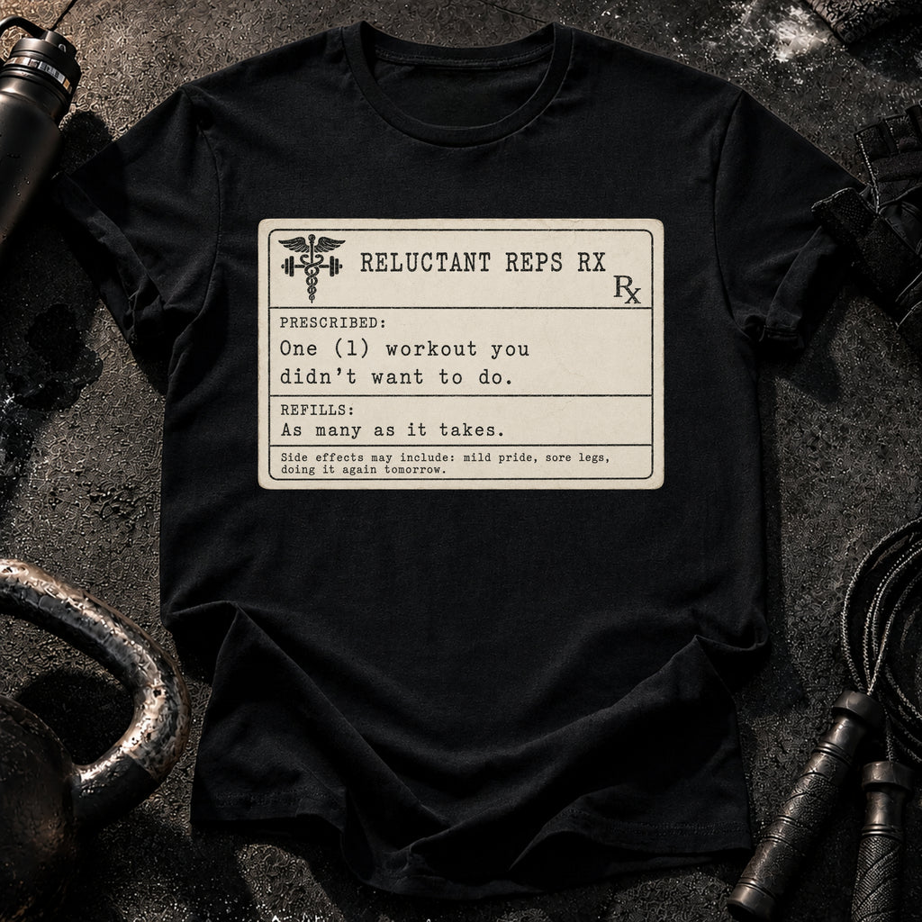 Prescription Workout T-Shirt