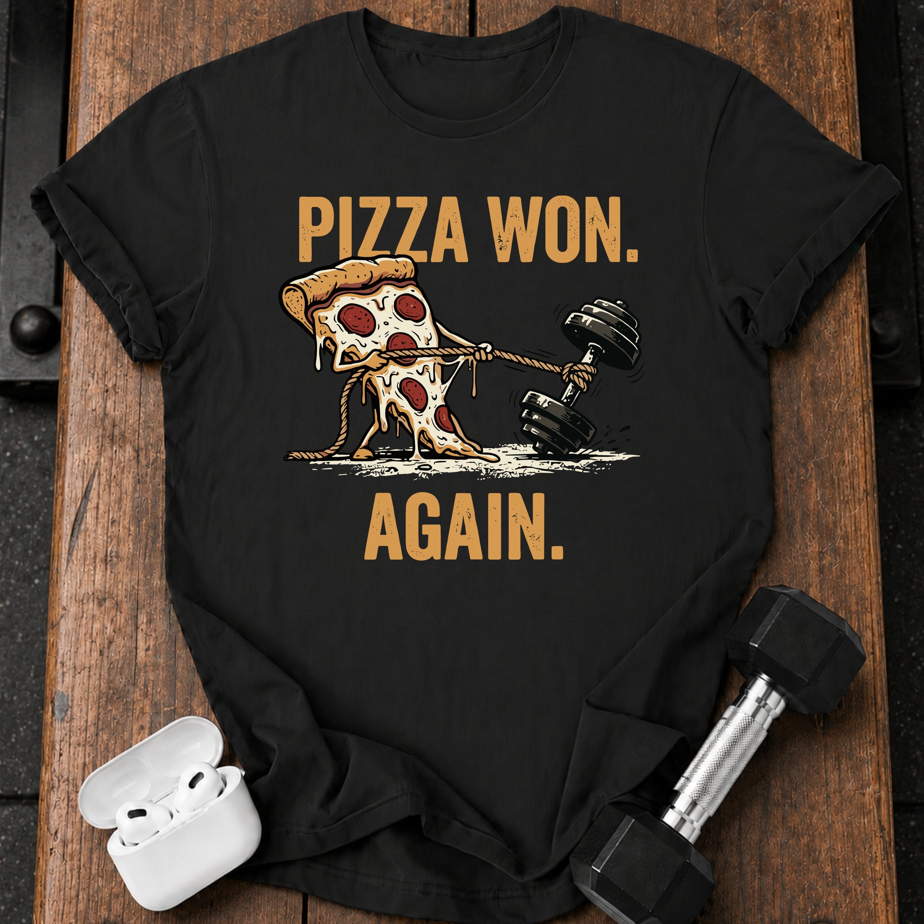 Pizza Won Again T-Shirt