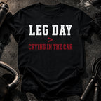 Leg Day Wins T-Shirt