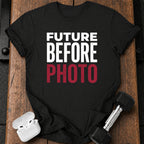 Future Before Photo T-Shirt