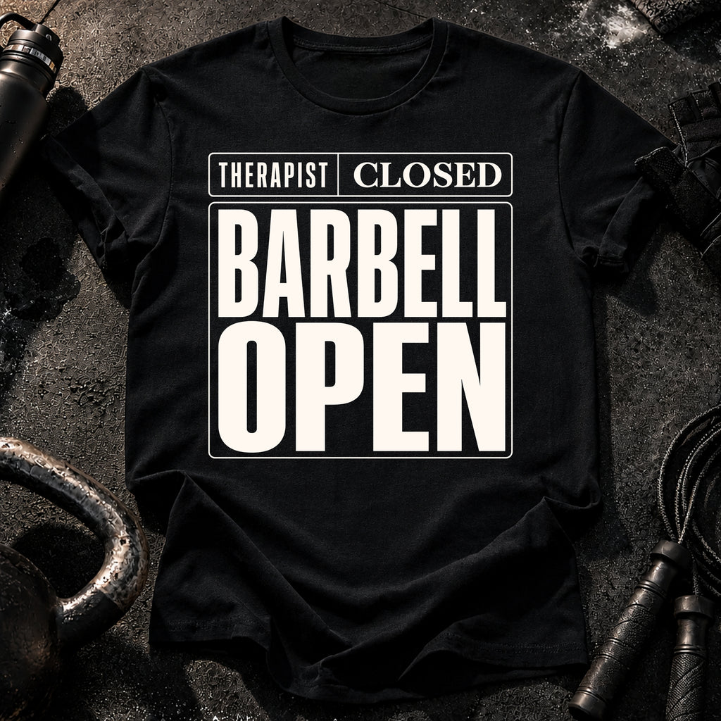 Therapist Closed Barbell Open T-Shirt
