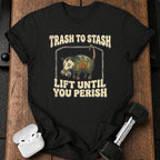 Lift Until Perish T-Shirt