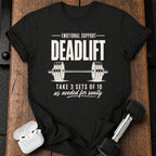 Emotional Support Deadlift T-Shirt