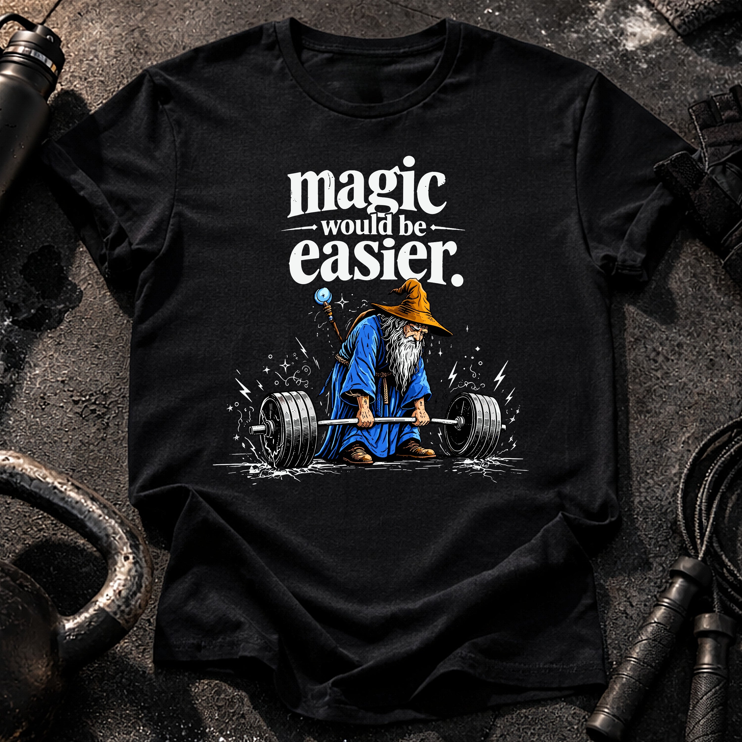 Magic Would Be Easier T-Shirt