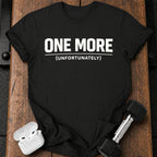One More Unfortunately T-Shirt