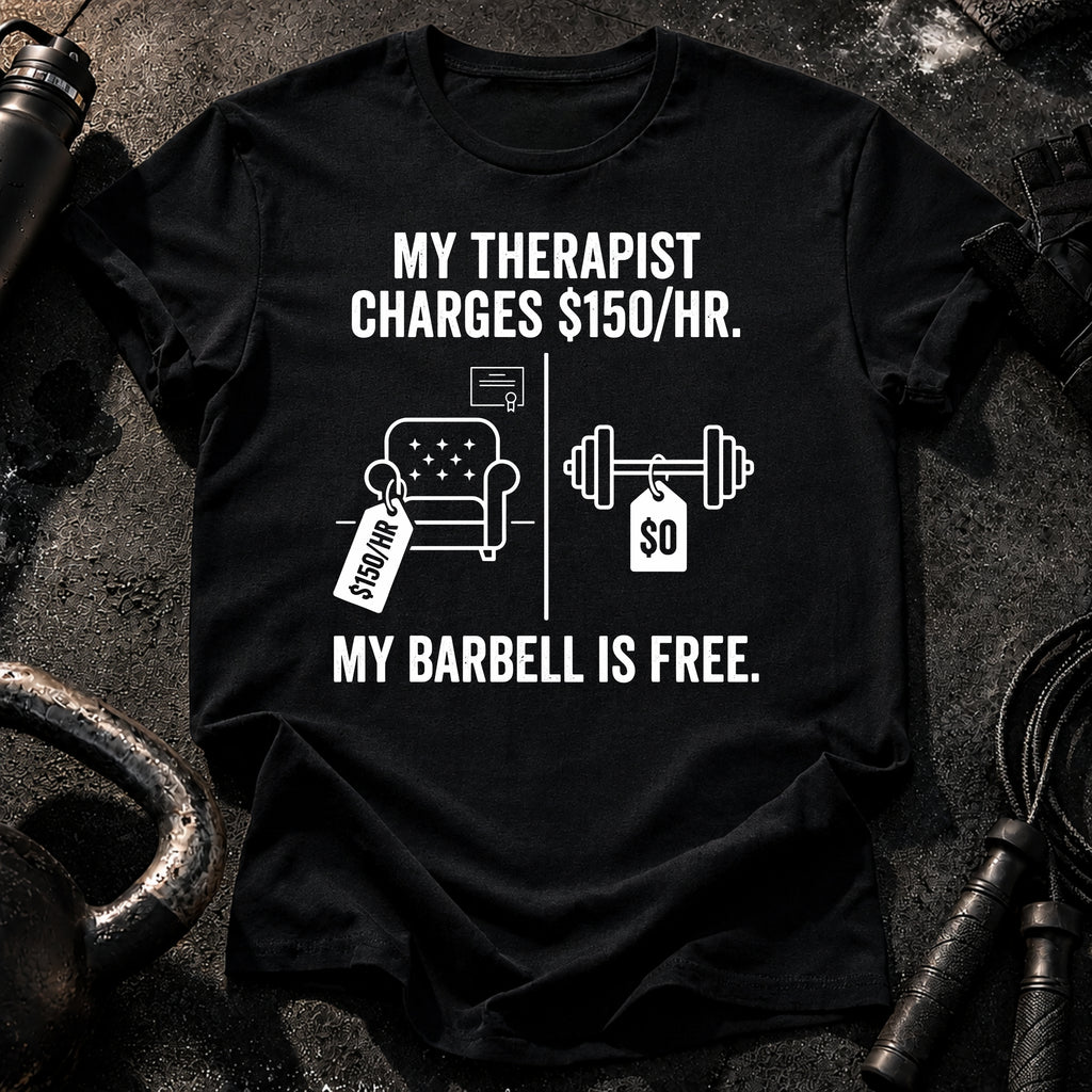 Therapist Vs Barbell T-Shirt