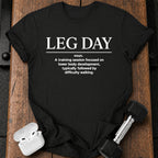 Leg Day Definition T-Shirt