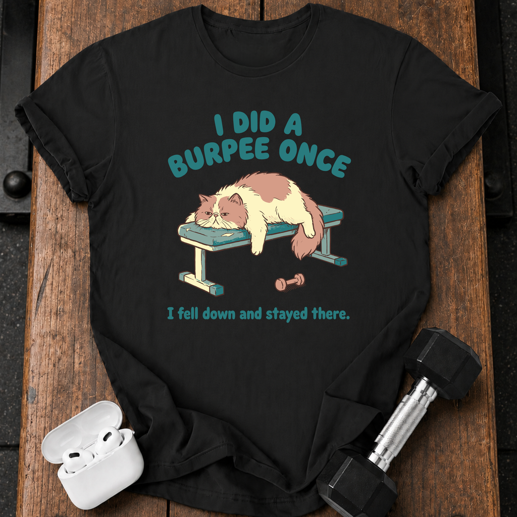 Lazy Burpee Cat T-Shirt