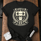 ORDER OF NO EXCUSES T-Shirt