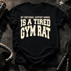 Tired Gym Rat T-Shirt
